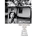 Driftless: Photographs from Iowa (Center for Documentary Studies/Honickman First Book Prize in Photography)
