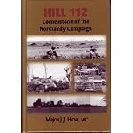 Hill 112: Cornerstone of the Normandy Campaign book cover