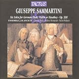 G Sammartini: Six Solos for German Flute, Violin or Hautboy, Op. 13 /Ensemble J M Anciuti