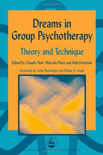 Dreams in Group Psychotherapy: Theory and Technique (International Library of Group Analysis)