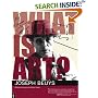 What Is Art?: Conversation with Joseph Beuys