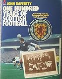 One hundred years of Scottish football