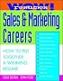 Wow! Resumes for Sales and Marketing Careers