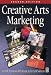 Creative Arts Marketing, Second Edition