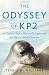 Image of The Odyssey of KP2: An Orphan Seal, a Marine Biologist, and the Fight to Save a Species