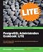 PostgreSQL 9 Administration Cookbook: LITE Edition