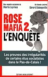 Acheter le livre Rose Mafia 2 – LEnquête