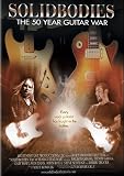 Solidbodies, The 50 Year Guitar War