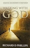 Walking with God : learning discipleship in the Psalms