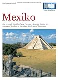 Mexiko. Das zentrale Hochland und Yucatán - Von den Stätten der Maya und Azteken zu barocken Kirchen und Konventen