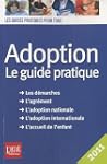Adoption : Le guide pratique