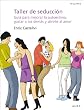 Taller de seducci�n (Talleres (alba))
