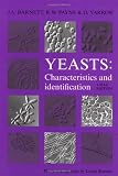 Yeasts: Characteristics and Identification