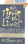 The Time of Their Lives: The Golden Age of Great American Book Publishers, Their Editors and Authors
