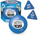 Instant Excuse Ball