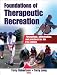 Foundations of Therapeutic Recreation