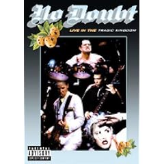 No Doubt - Live in the Tragic Kingdom