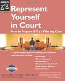 Buy : Represent Yourself In Court: How to Prepare & Try a Winning Case