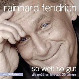 So weit so gut - die gr��ten Hits aus 25 Jahren