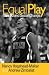 Book Equal Play: Title IX and Social Change