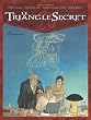 Le triangle secret. 5, L'inf�me mensonge