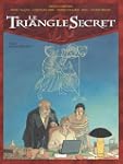 Le triangle secret. 5, L'inf�me mensonge