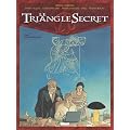Le triangle secret. 5, L'inf�me mensonge
