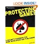 Protecting Games: A Security Handbook for Game Developers and Publishers