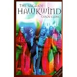 The Saga of "Hawkwind"by Carol Clerk