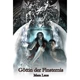 G�ttin der Finsternisvon "Mara Laue"