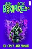 Doc Bizarre M.D. HC