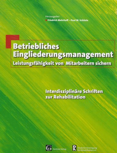 Betriebliches Eingliederungsmanagement