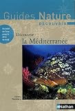 D�couvrir la M�diterran�e