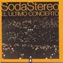 El Ultimo Concierto A