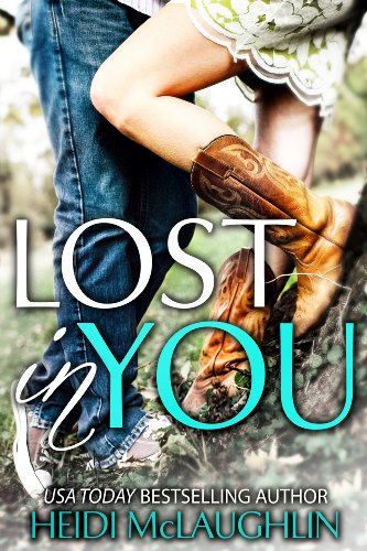 Lost in You by Heidi McLaughlin Lost in You by Heidi McLaughlin