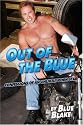 Out of the Blue: Confessions of an Unlikely Porn Star
