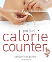 Pocket Calorie Counter: The Little Book That Measures and Counts Your Portions Too