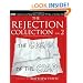 The Rejection Collection Vol. 2: The Cream of the Crap