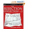The Rejection Collection Vol. 2: The Cream of the Crap