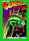 Invisible Iguanas of Illinois (American Chillers)