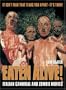 Eaten Alive!: Italian Cannibal and Zombie Movies