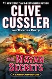 The Mayan Secrets (A Fargo Adventure)