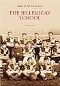 The Billericay School (Archive Photographs: Images of England)