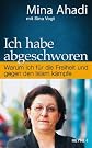 Ich habe abgeschworen...