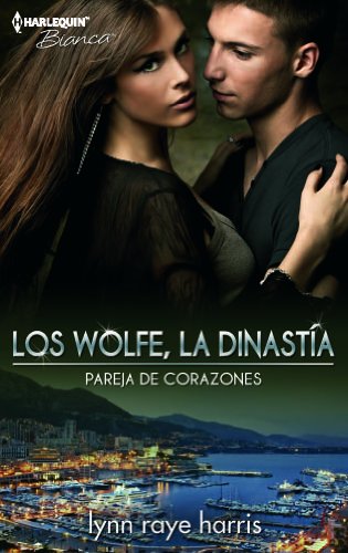 Pareja de corazones (Los Wolfe, la dinastía) (Spanish Edition)