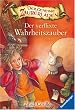 Der geheime Zauberladen 2: Der verflixte Wahrheitszauber