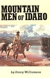 Mountain Men of Idaho