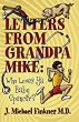 Letters From Grandpa Mike: Who Loves Ya Baby Spencer?