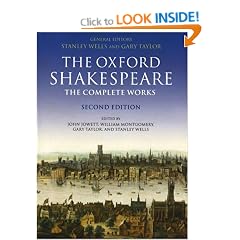 William Shakespeare: The Complete Works (Oxford Shakespeare)