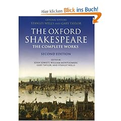 The Oxford Shakespeare. The Complete Works